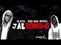 Slatta Big Bad Busta Jab Coming Audio mp3