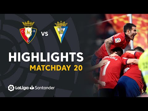Osasuna Cadiz Goals And Highlights