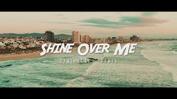 JEDUG JEDUG !!! Rawi Beat - shine Over Me - ( New Remix )