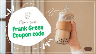 Frank Green Discount Codes: Get 20% Off Free Shipping On Orders Over $100 -a2zdiscountcode