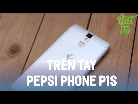Vật Vờ| Trên tay đánh giá nhanh Pepsi Phone P1s: điện thoại đầu tiên của Pepsi