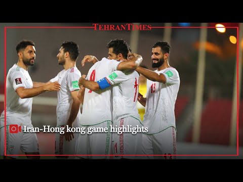 Iran 3-1 Hong Kong, All goals and highlights