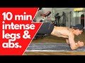 TONED LEGS AND 11 LINE ABS IN 10 MIN | NO EQUIPMENT