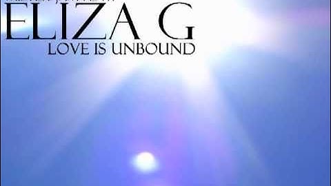 ELIZA G feat. MISTER JAM - LOVE IS UNBOUND (Original Radio Mix)