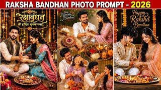 Raksha Bandhan AI Photo Editing 2026 | Gemini AI Photo Edit | Brother Sister Viral Photo Editing screenshot 2