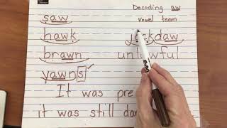 Decoding aw, multisyllabic