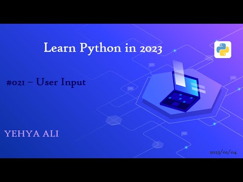 Learn Python in Arabic #21 | User Input