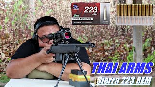 ทดสอบกระสุนไรเฟิล THAI ARMS Sierra 223 REM I ลอง Review EP.57