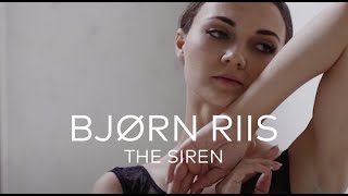 Bjorn Riis - The Siren (official video)