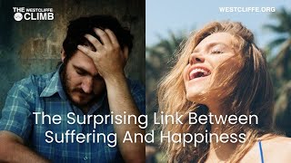 The Surprising Link Between Suffering and Happiness
