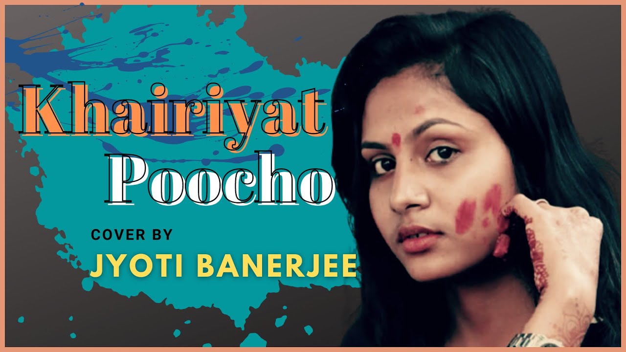 Khairiyat Poocho Hindi Song With Harmonium Cover by Jyoti Banerjee