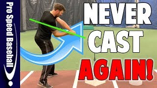 Never Cast Again... and get more SPEED!! | Baseball Hitting Mechanics (Pro Speed Baseball)