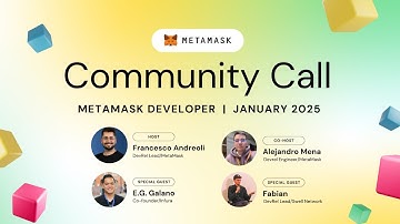 MetaMask Developer Community Call January 