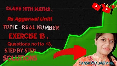 Class 10 th ||Exercise 1B ||Real number||