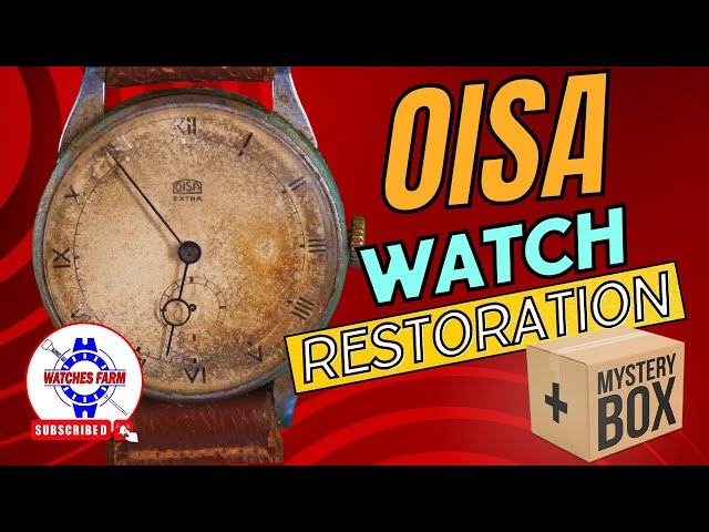 Restoring a Vintage OISA Extra Watch: Cleaning and Handmade Wooden Box for a Timepiece. class=