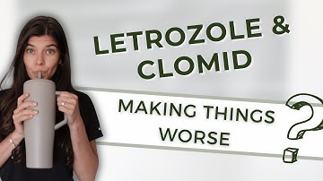 Pros and Cons of Letrozole and Clomid While Trying to Conceive | What You Should Know
