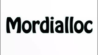 Learn How To Pronounce Mordialloc