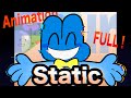 Static Four Animation(Full) 【BFDI TPOT】