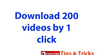 Download 200 youtube videos by one click screenshot 4