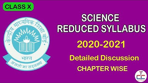 Reduced Syllabus of Class 10 Science | Revised Science Syllabus CBSE 2020-2021