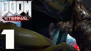 DOOM ETERNAL - Gameplay Walkthrough - Part 1 No Commentary