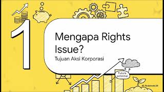 Mari kita Bahas, Rights Issue! Apa Tujuannya?