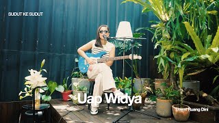 Ruang Musik: Sudut ke Sudut – Uap Widya