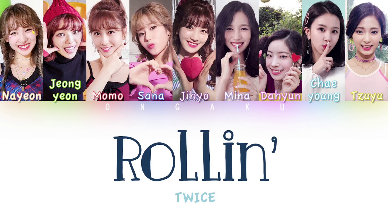 TWICE    Rollin  Color Coded HANROMENG Lyrics