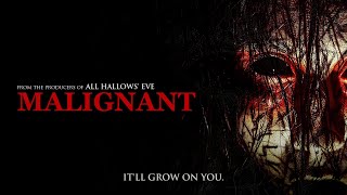 Malignant Trailer