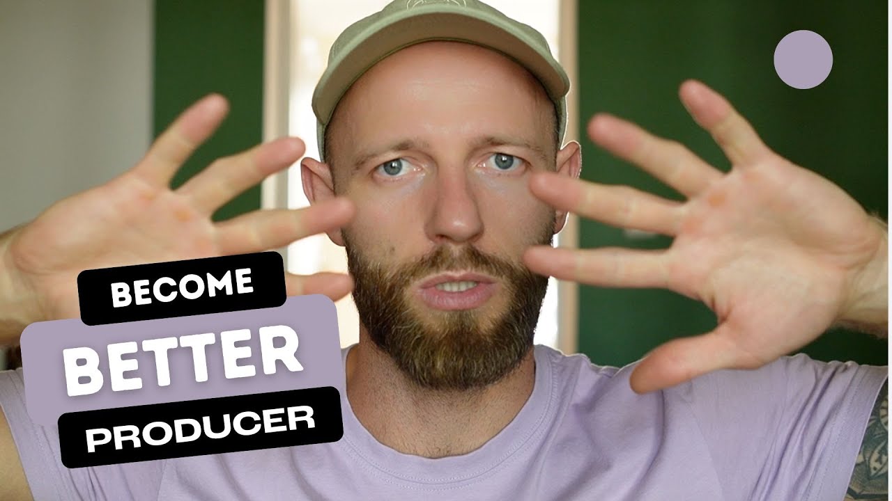 10 Mindset HACKS That Make You BETTER Producer - YouTube