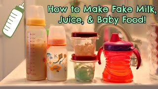 How to Make Fake Milk, Juice, and Baby Food for Your Reborn Baby or Toddler! screenshot 5