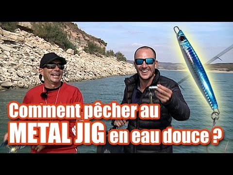 Comment pêcher au METAL JIG en eau douce ? ( perche, sandre, brochet...)