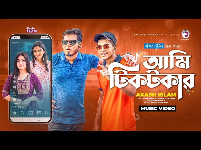 Ami Tiktokar | আমি টিকটকার | Akash Islam | Band Ghuri | Official Music Video class=