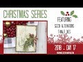 Christmas Series 2018 | Day 17 | featuring Sizzix Thinlits | Alterations Die | Mix Media Card