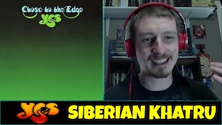 Yes - Siberian Khatru | REACTION