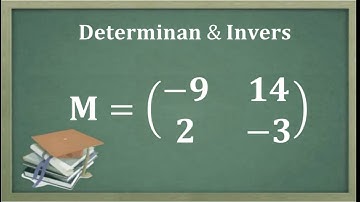 Cara menentukan determinan dan invers suatu matriks