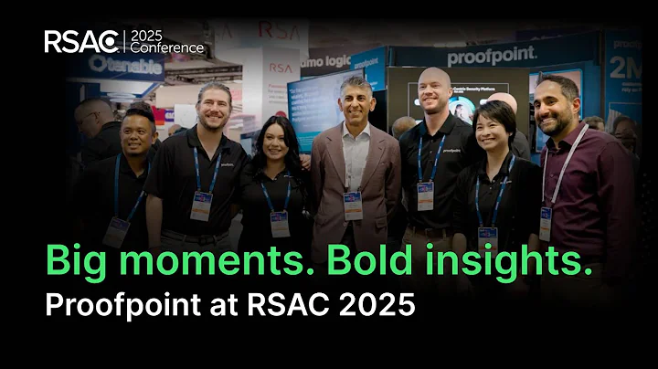 Proofpoint at RSAC 2025 | Protecting people from human-targeted threats