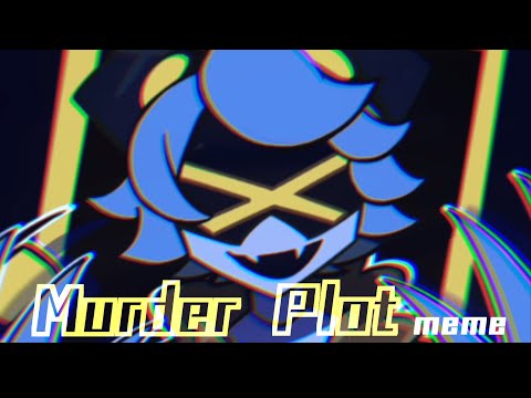 MURDERPLOT animation meme【murderdrones】