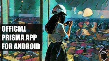 how to download prisma official app for android