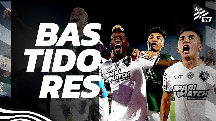 Bastidores | Botafogo é finalista da CONMEBOL LIBERTADORES