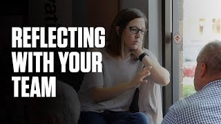 Reflecting With Your Team