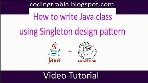 How to write Java class using Singleton design pattern byVY