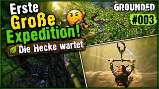 Grounded Koop #003 | Erste Große Expedition! 🧗Die Hecke wartet (PC + PS5 Crossplay)