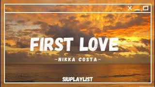 First Love - Nikka Costa (Lyric) | Cover by Ray Surajaya