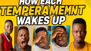 How Each Temperament Wakes Up 😂 | Sanguine, Choleric, Melancholic & Phlegmatic Comedy