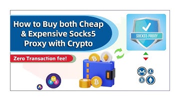 How to buy both Cheap and Expensive Socks5 Proxy with Crypto | Zero Transaction fee!!