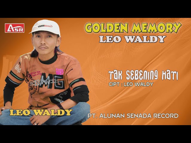 LEO WALDY -  TAK SEBENING HATI ( Official Video Musik ) HD class=