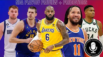 NBA Playoff Preview + Prediction