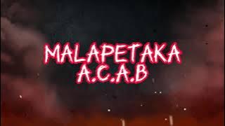 ACAB - Malapetaka (Lirik)