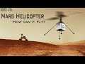 Mars Helicopter // How can it fly at low pressure // hindi